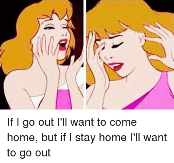 funny social anxiety meme on going out