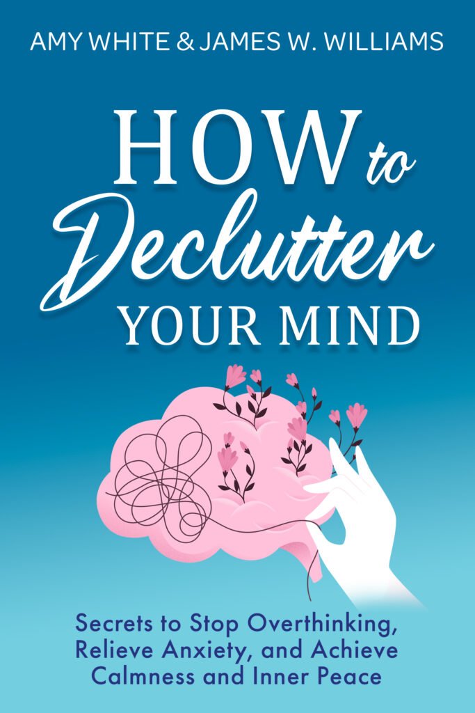How to Declutter Your mind book by amy white