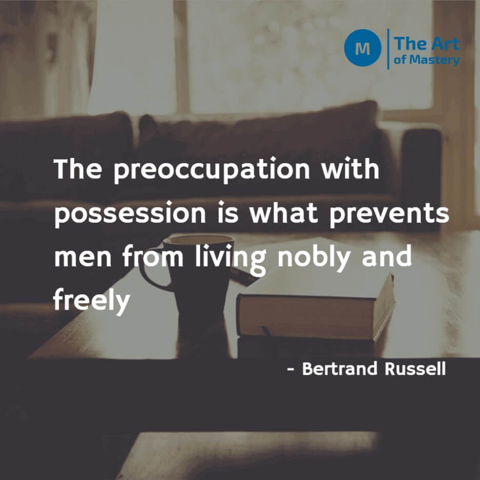 quote on minimalism and possession