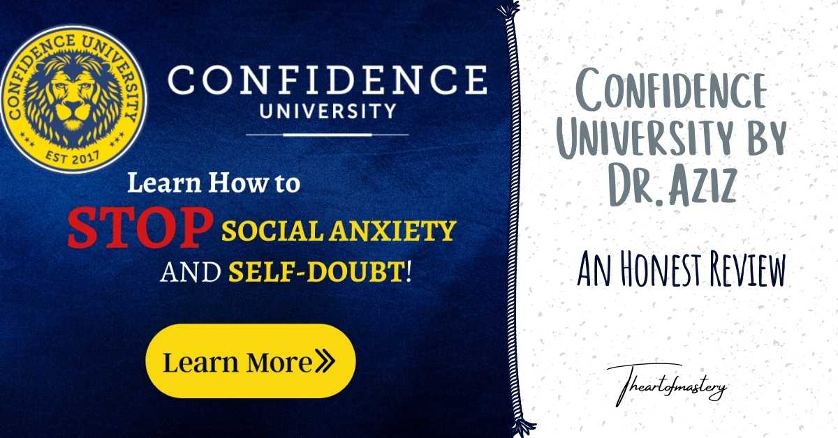 Confidence University by Dr. Aziz - An Honest Review