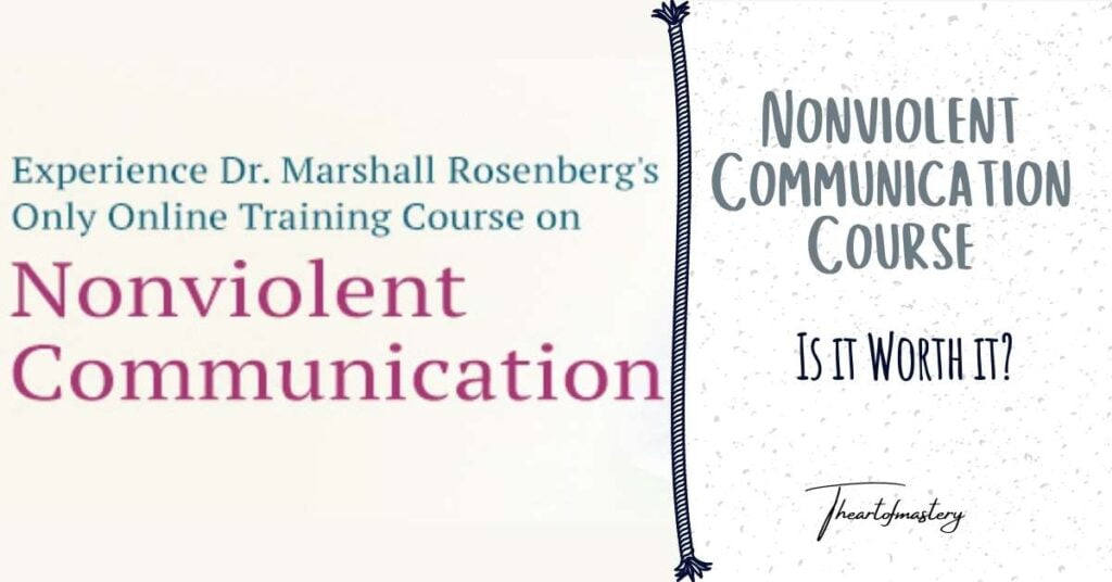 “Nonviolent Communication Course” Course Review – Is It Worth It?